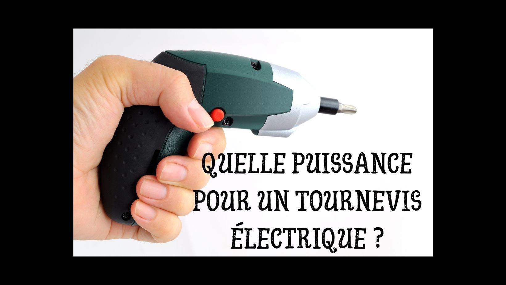 Quelle puissance pour un tournevis électrique ? – Bricolme