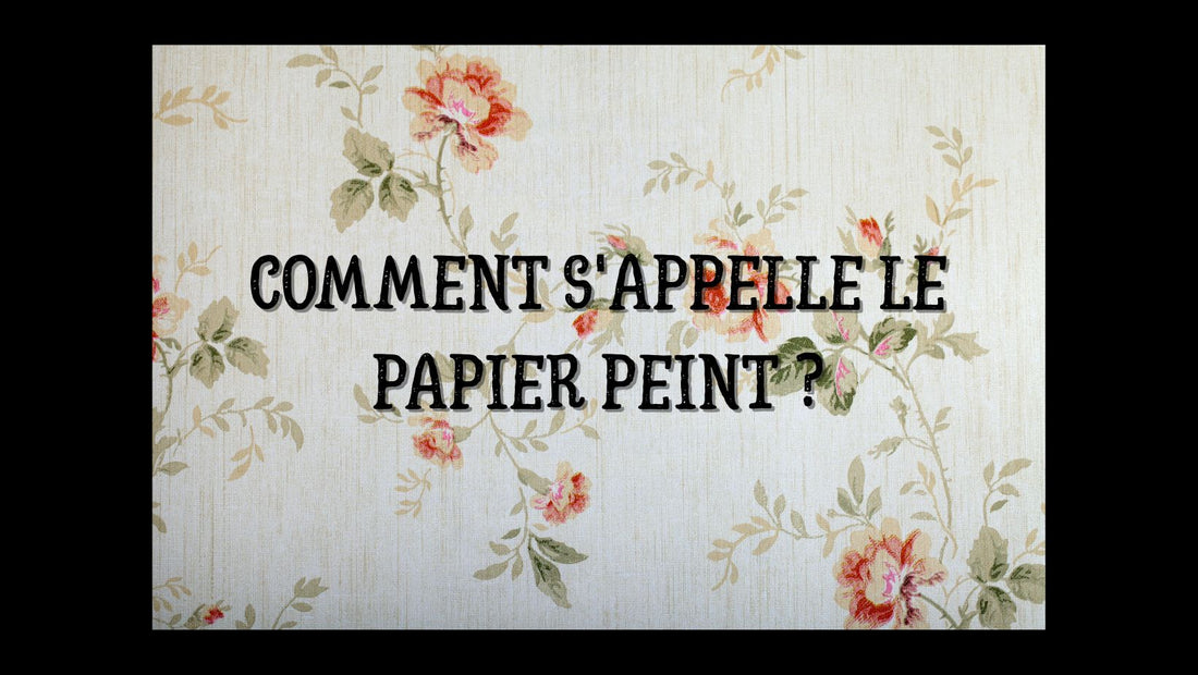 Comment s'appelle le papier peint blog