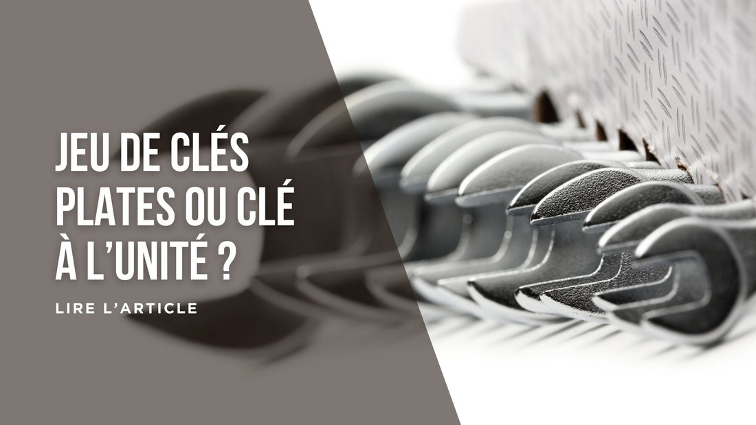 Jeu de clés plates ou clé à l’unité blog
