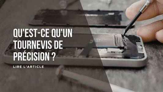 Qu'est-ce qu'un tournevis de précision blog