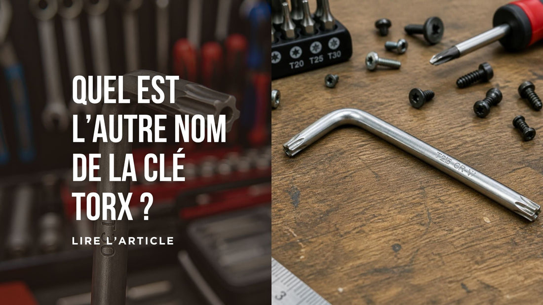 Quel est l’autre nom de la clé Torx blog