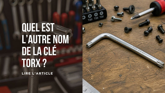 Quel est l’autre nom de la clé Torx blog