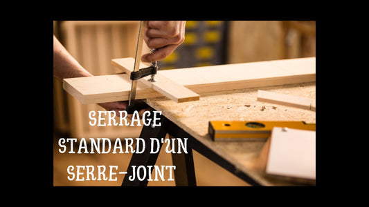 Quelle est la capacité de serrage standard d'un serre-joint ?